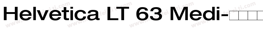 Helvetica LT 63 Medi字体转换